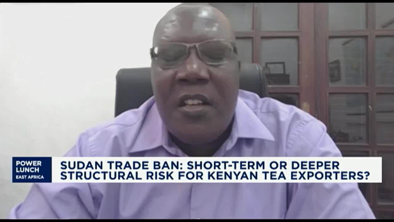 EATTA calls for resolution as Sudan bans Kenyan tea imports