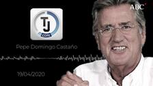 Las dos peores semanas de Pepe Domingo Castaño: «Creí que me iba, nunca me he sentido tan mal»