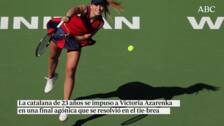 Paula Badosa gana en Indian Wells y conquista su plaza en la historia del tenis español