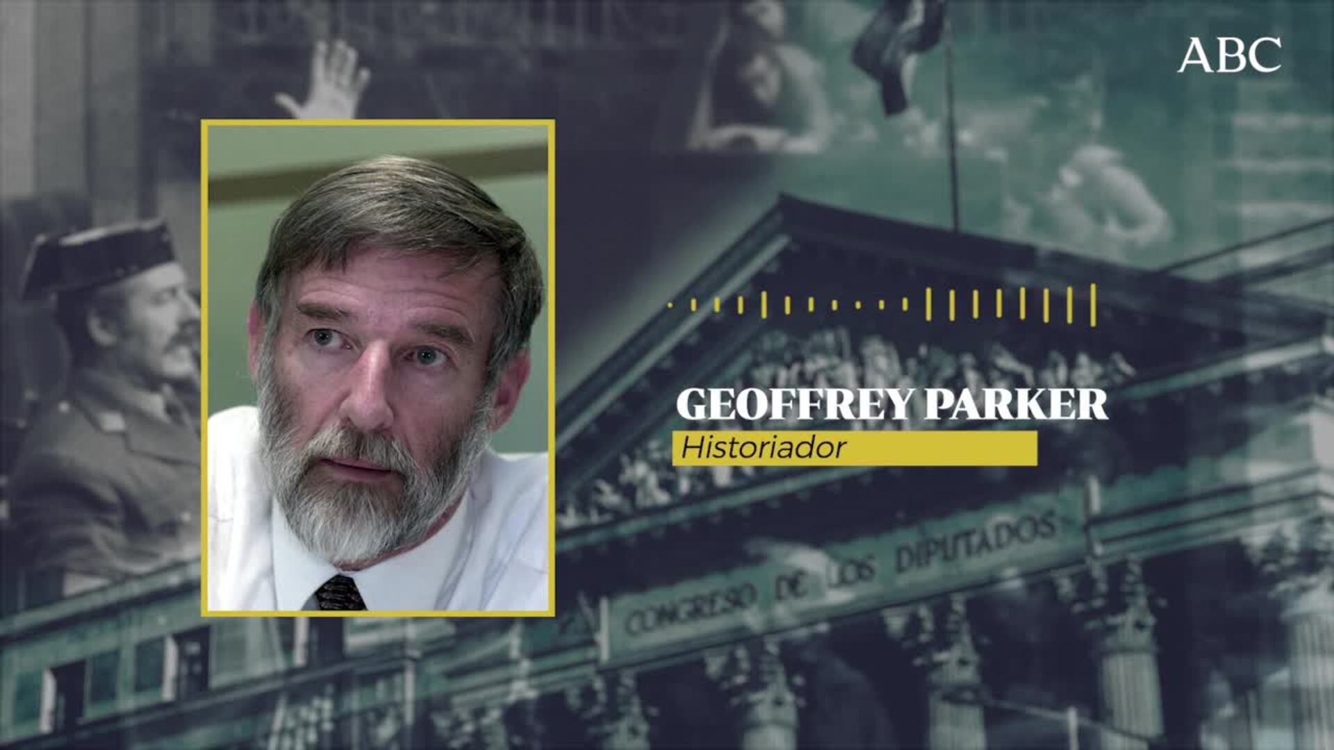 Así vivió Geoffrey Parker el 23-F