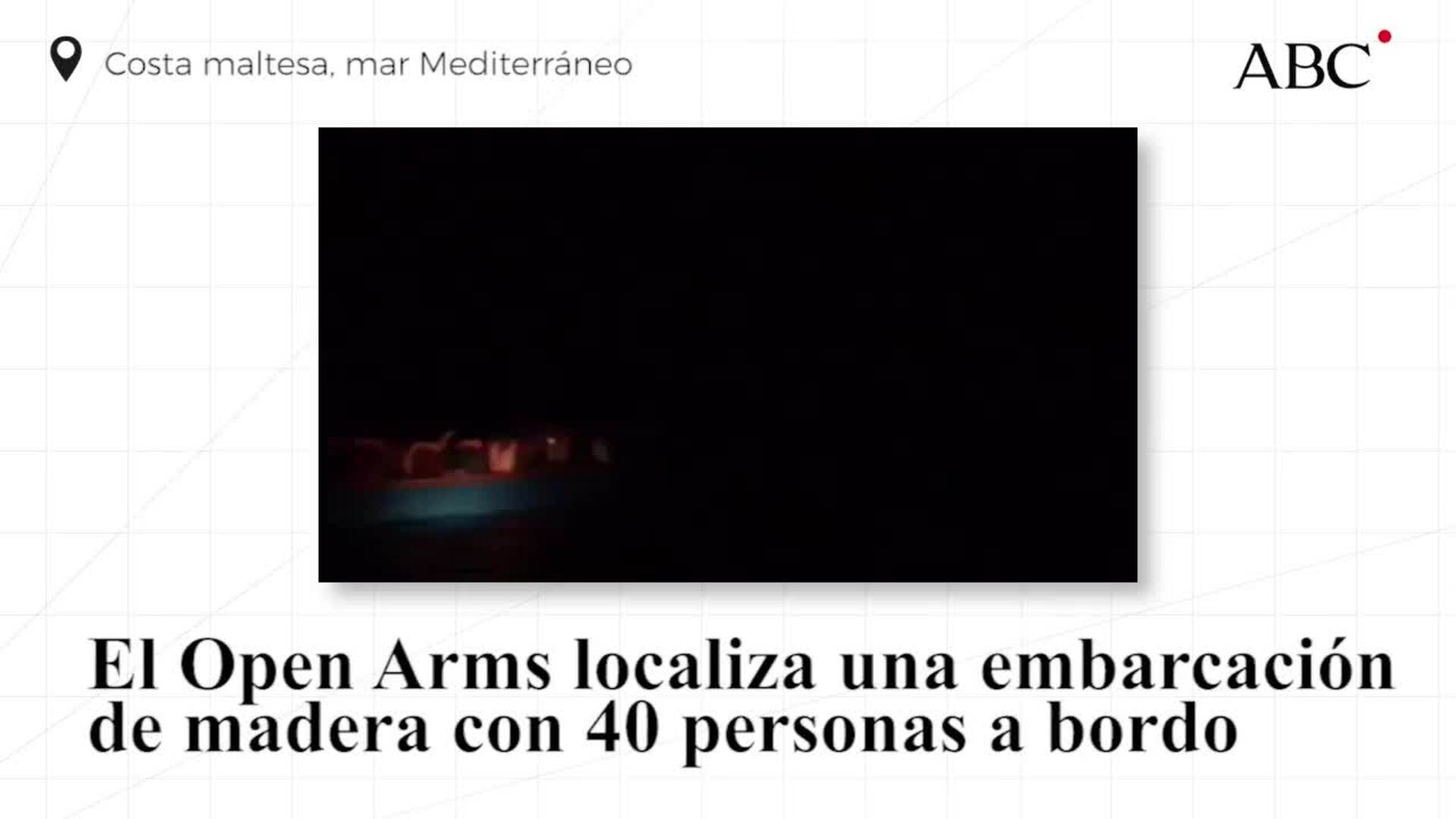 El Open Arms localiza una embarcación de madera con 40 personas a bordo frente al litoral maltés