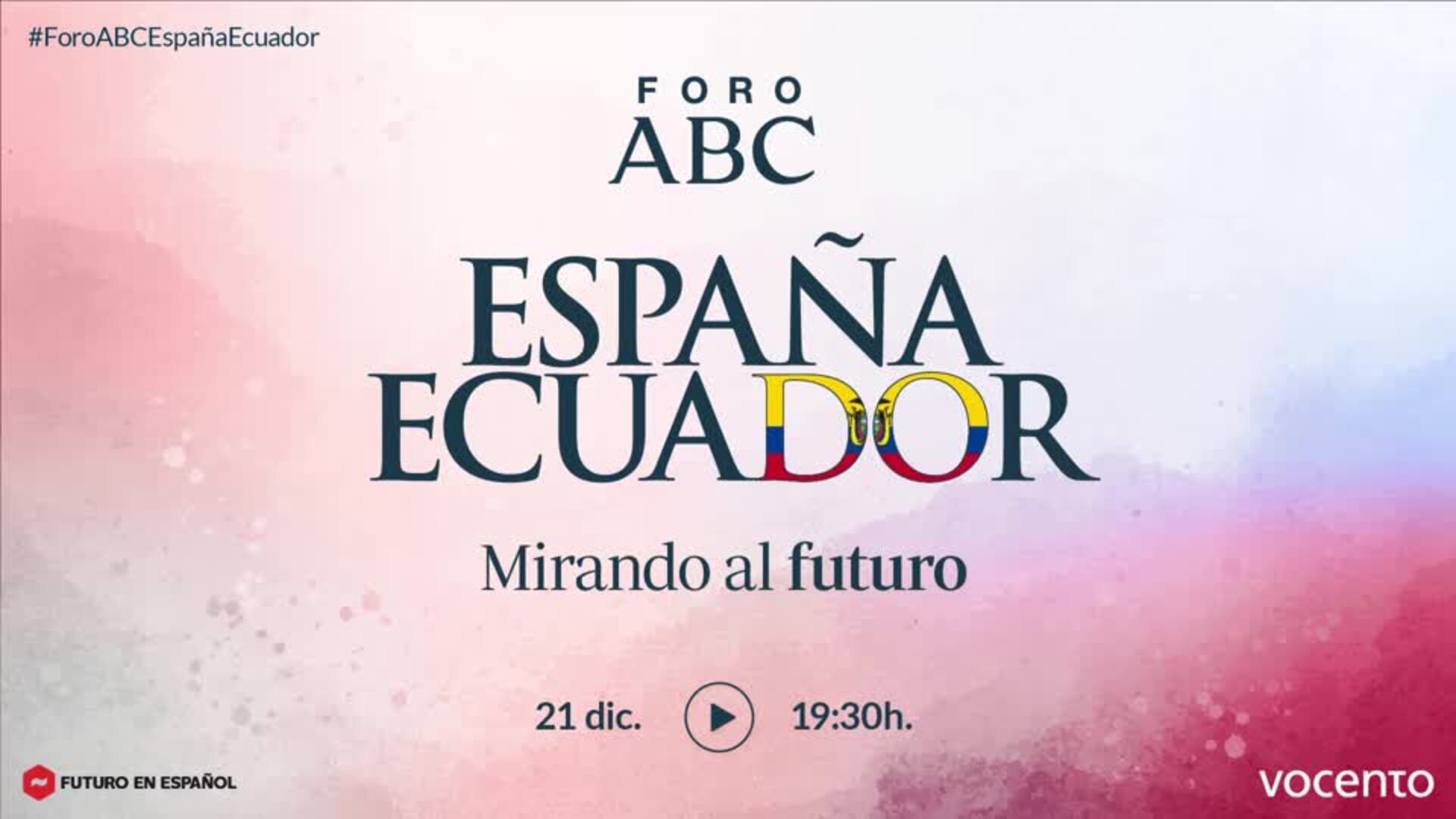 Foro ABC España Ecuador