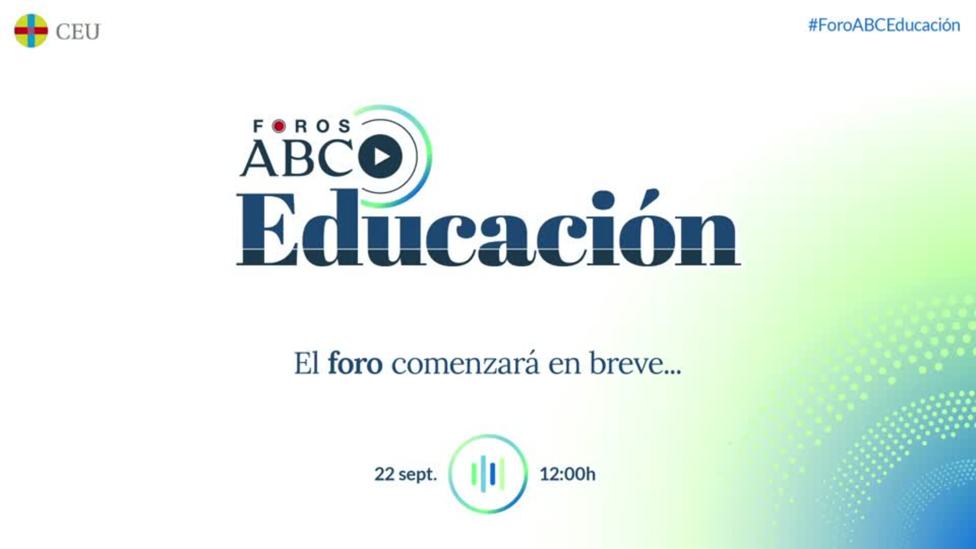 Foro ABC Educación: La vuelta a las aulas de los alumnos universitarios