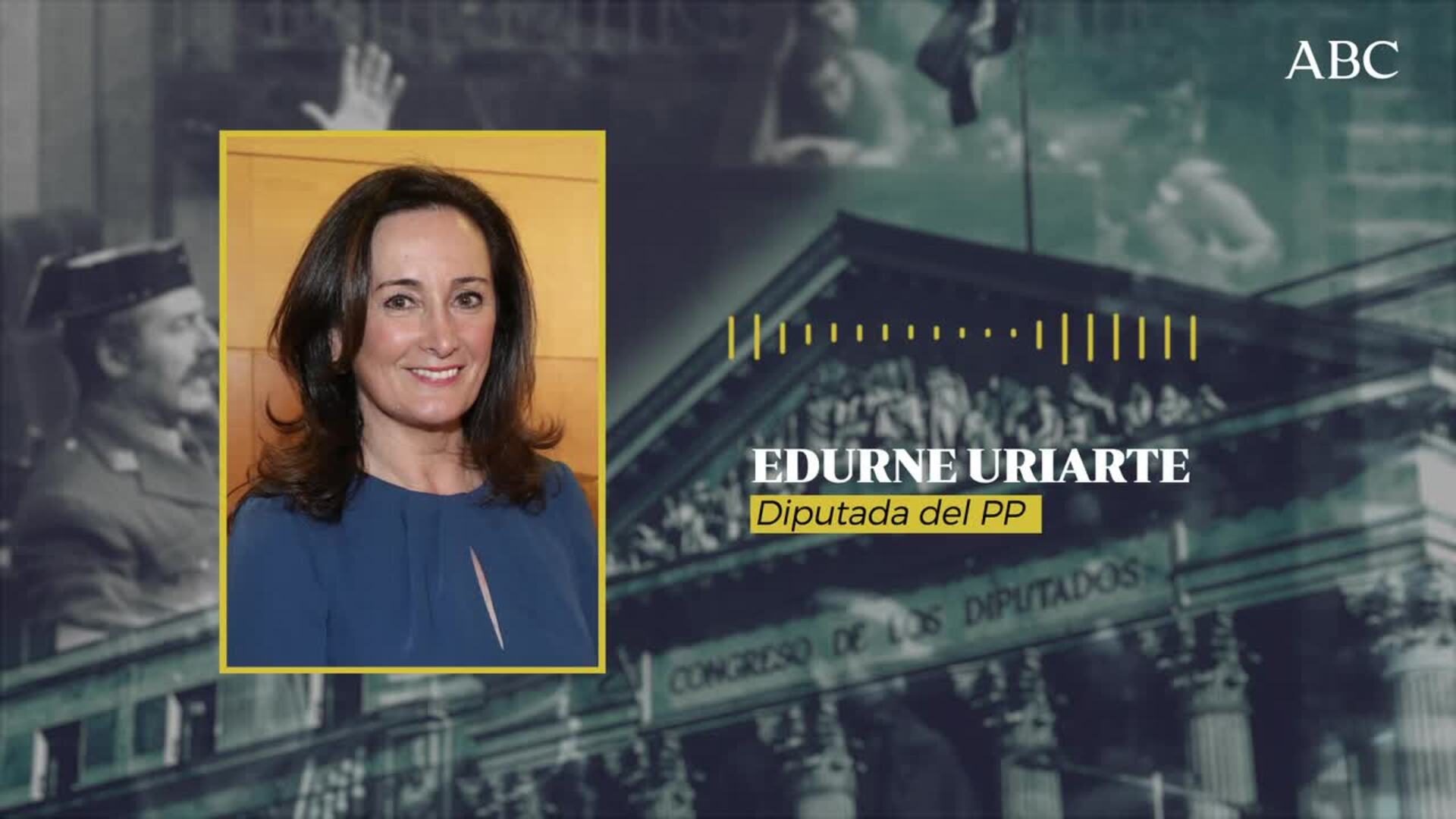 Así vivió Edurne Uriarte el 23-F