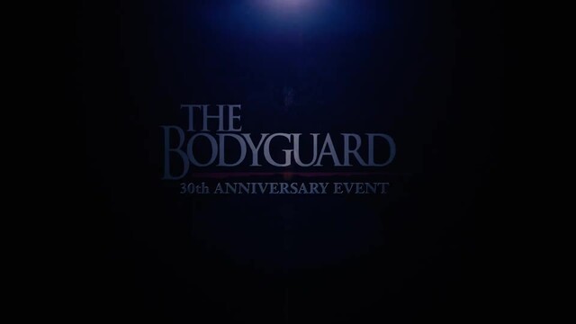 The Bodyguard 30th Anniversary' Special Celebratory Event Coming