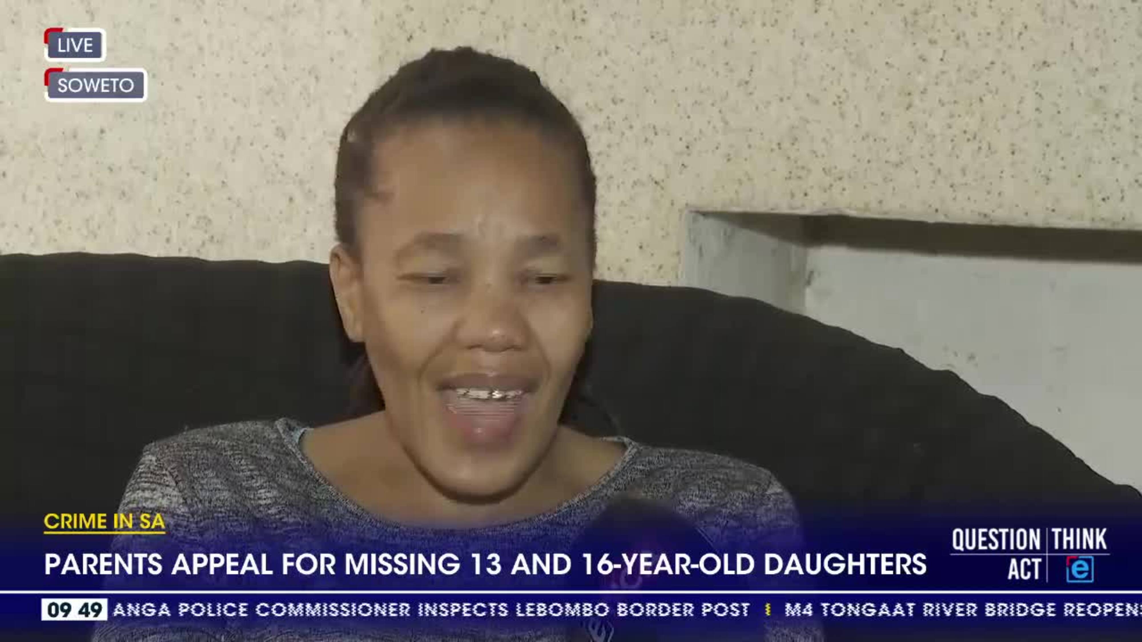 Crime in SA | Soweto parents appeal for missing teenage daughters - eNCA