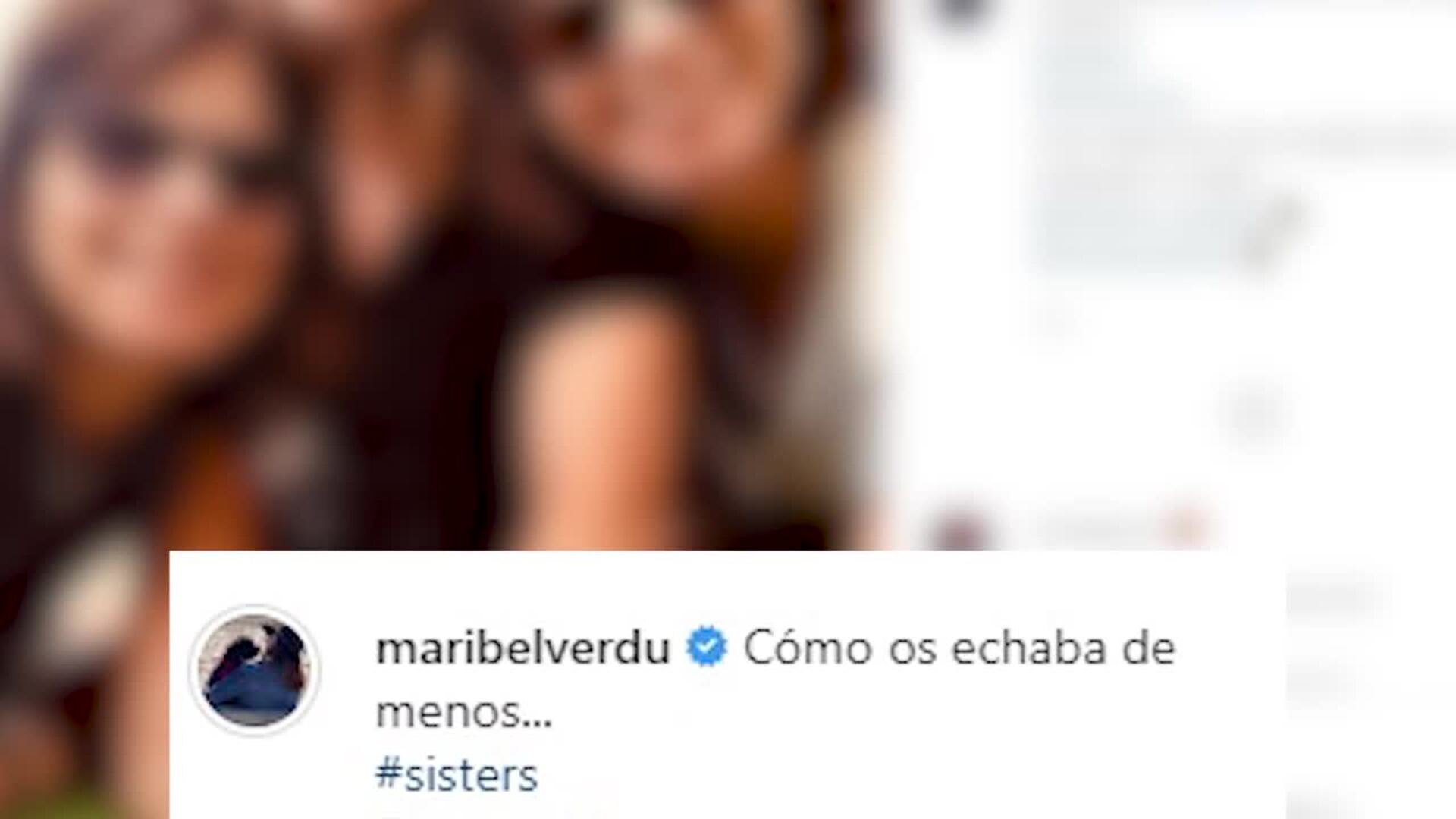 Maribel Verdú, feliz tras reencontrarse con sus hermanas