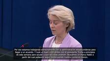Von der Leyen dice que la UE negocia con firmeza para un marco comercial "fiable" con EEUU