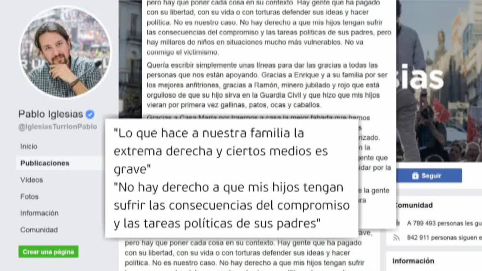 Pablo Iglesias culpa a la extrema de derecha del señalamiento público que está sufriendo su familia