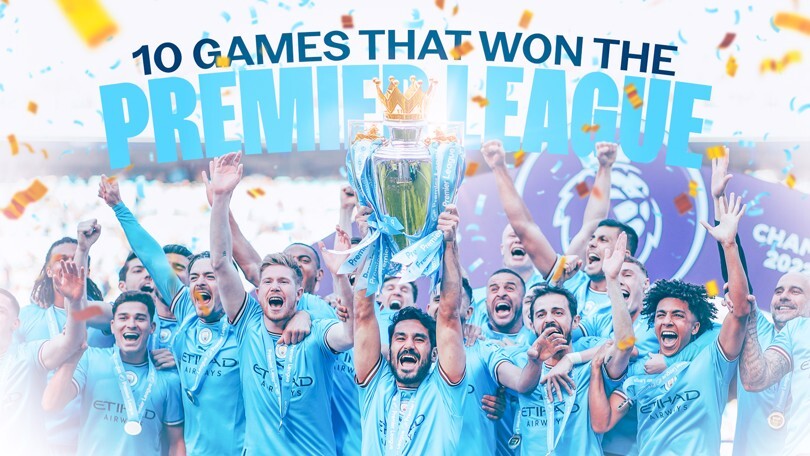 10 GAMES THAT WON THE PREMIER LEAGUE