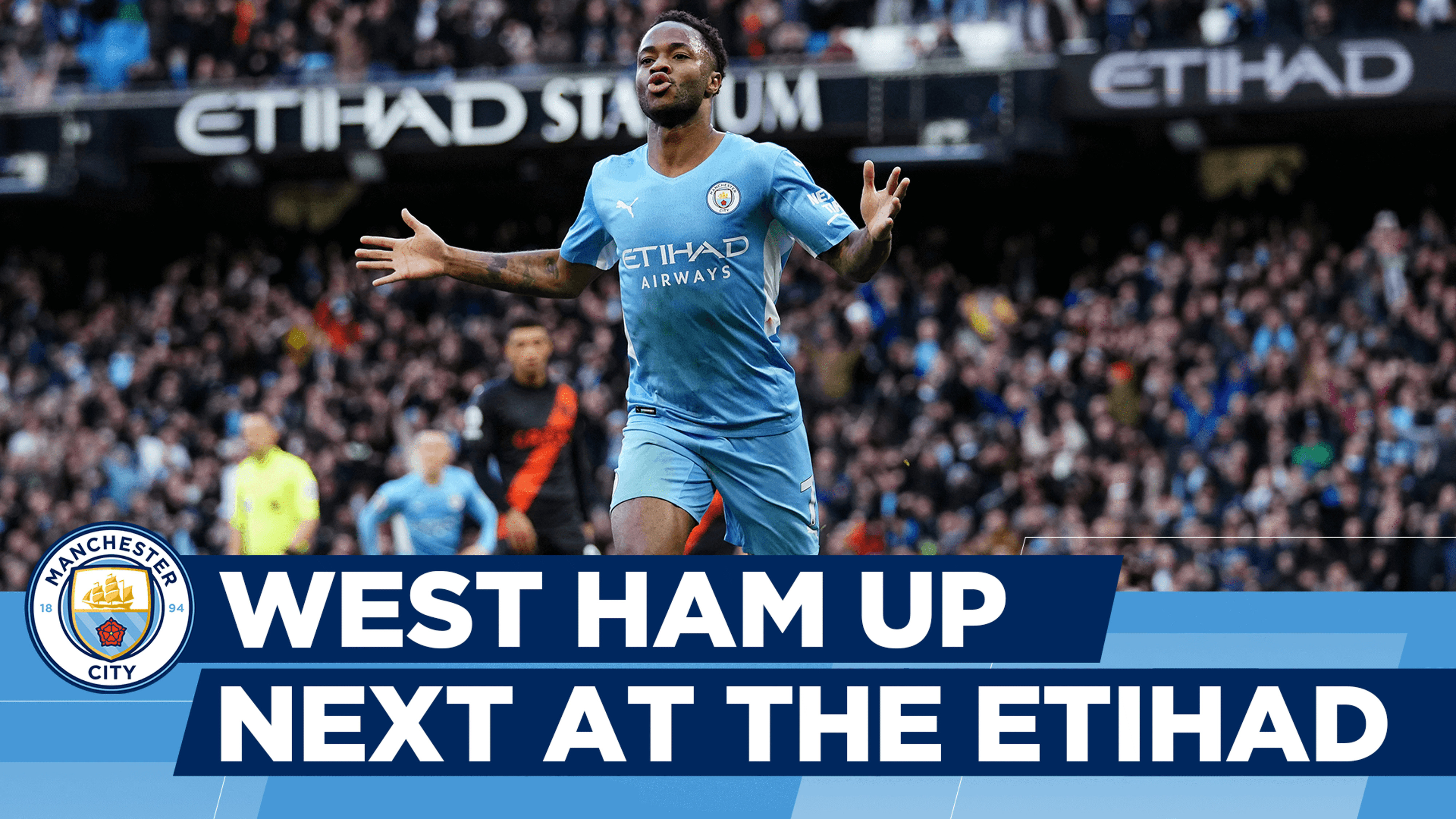 City v West Ham Watch Matchday Live on the Man City app