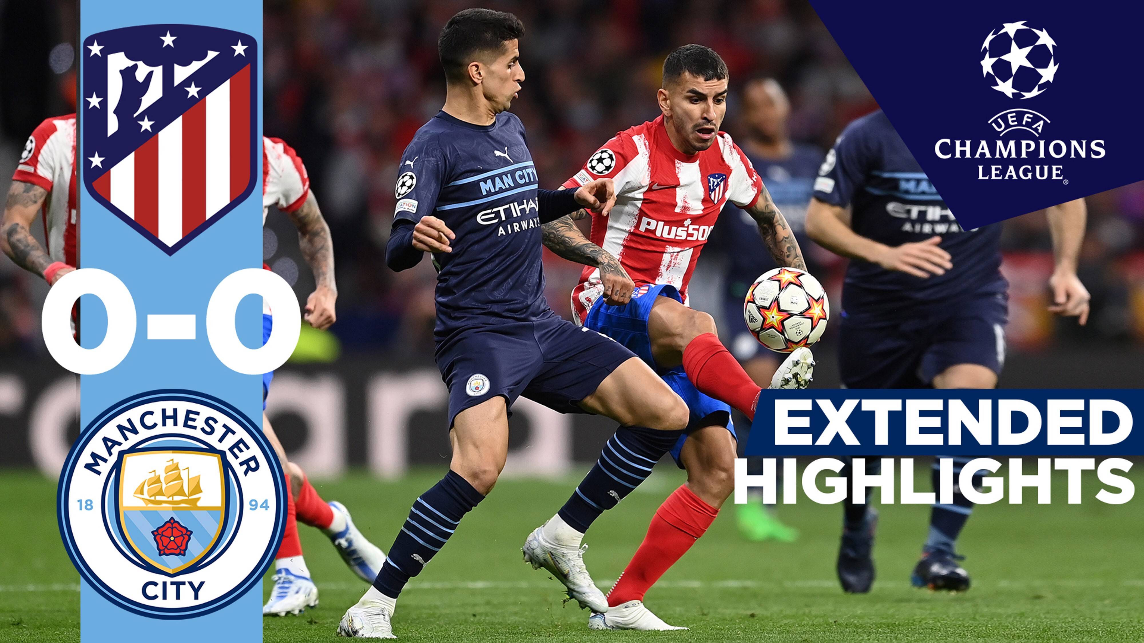 Atletico Madrid 0-0 City Extended highlights