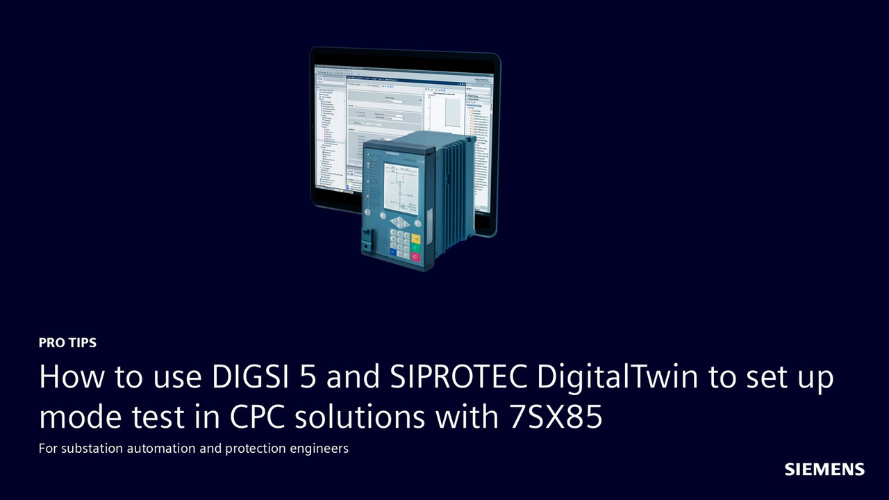 PRO Tips - CPC solutions with 7SX85 - Siemens Global