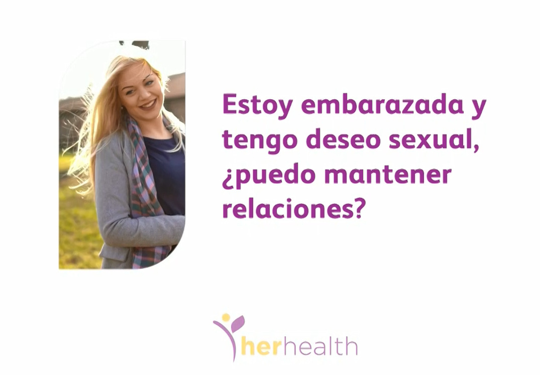 Estoy embarazada y tengo deseo sexual, ¿puedo mantener relaciones? | Pfizer  España