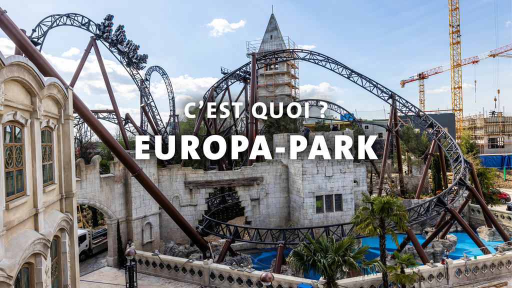 Europa-Park, c'est quoi ?