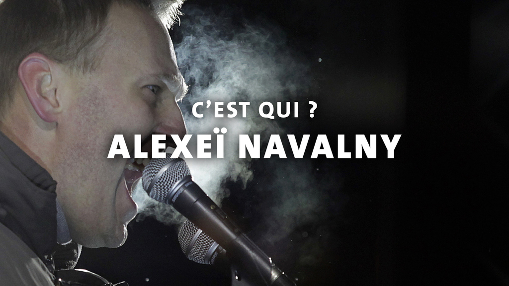 Alexeï Navalny, c'est qui ?