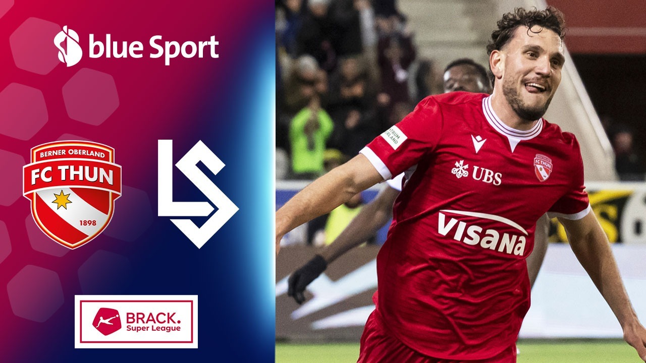 Thoune – Lausanne-Sport 5-1