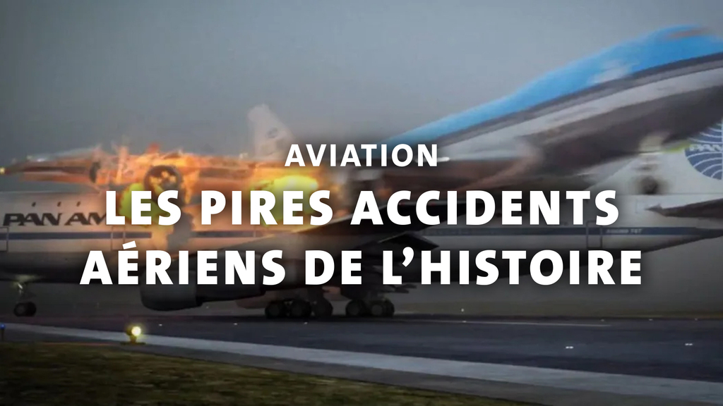 Les pires accidents aériens de l’histoire