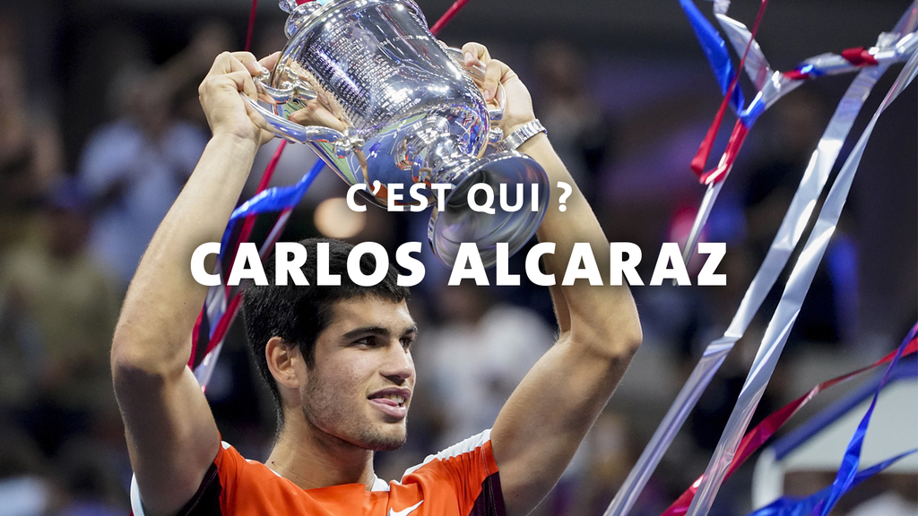 Carlos Alcaraz, c'est qui ?