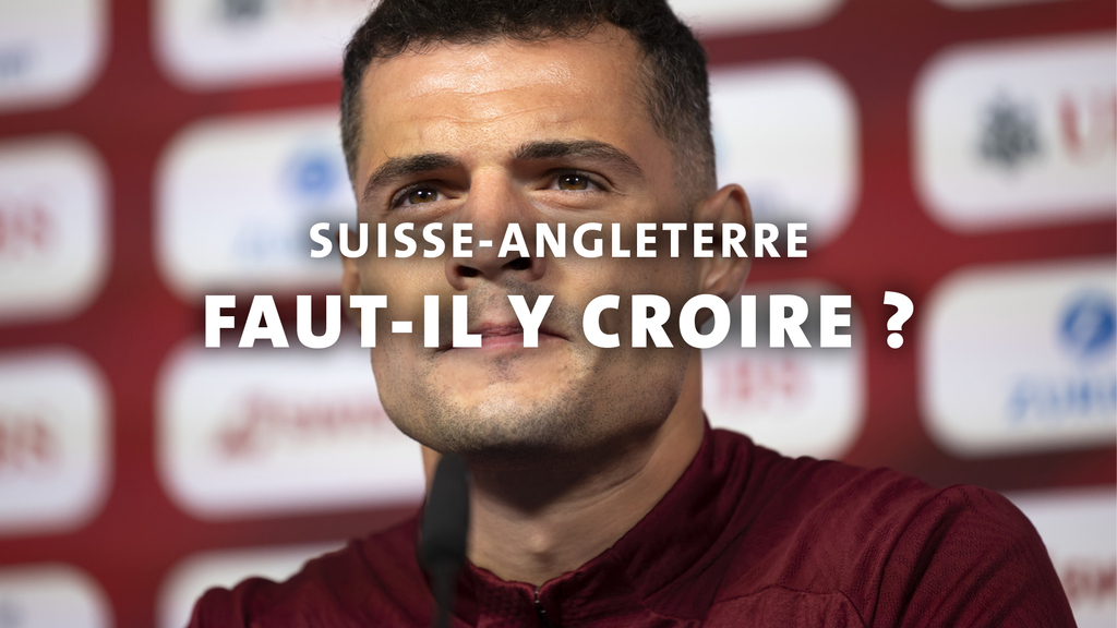 Suisse - Angleterre : faut-il y croire ?