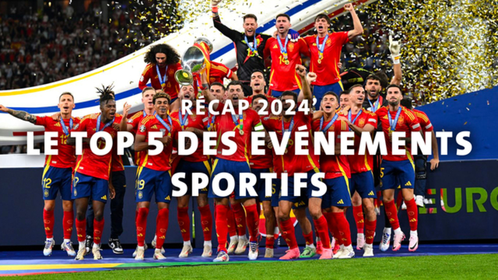 Le TOP 5 des événements sportifs de l'année 2024 !