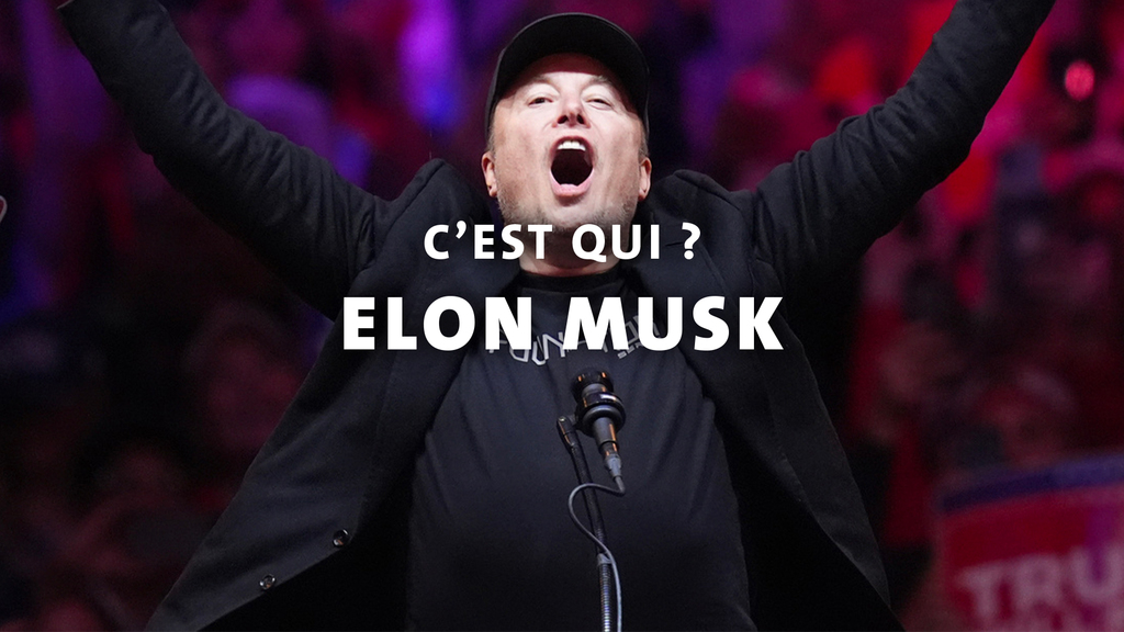 Elon Musk, c'est qui ?