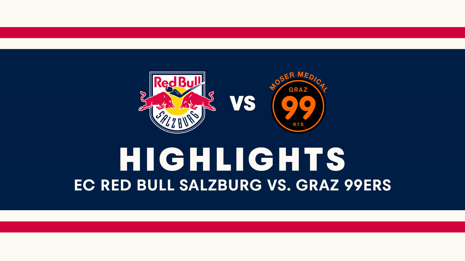 Highlights: EC Red Bull Salzburg vs. Moser Medical Graz99ers vom 26.12.24