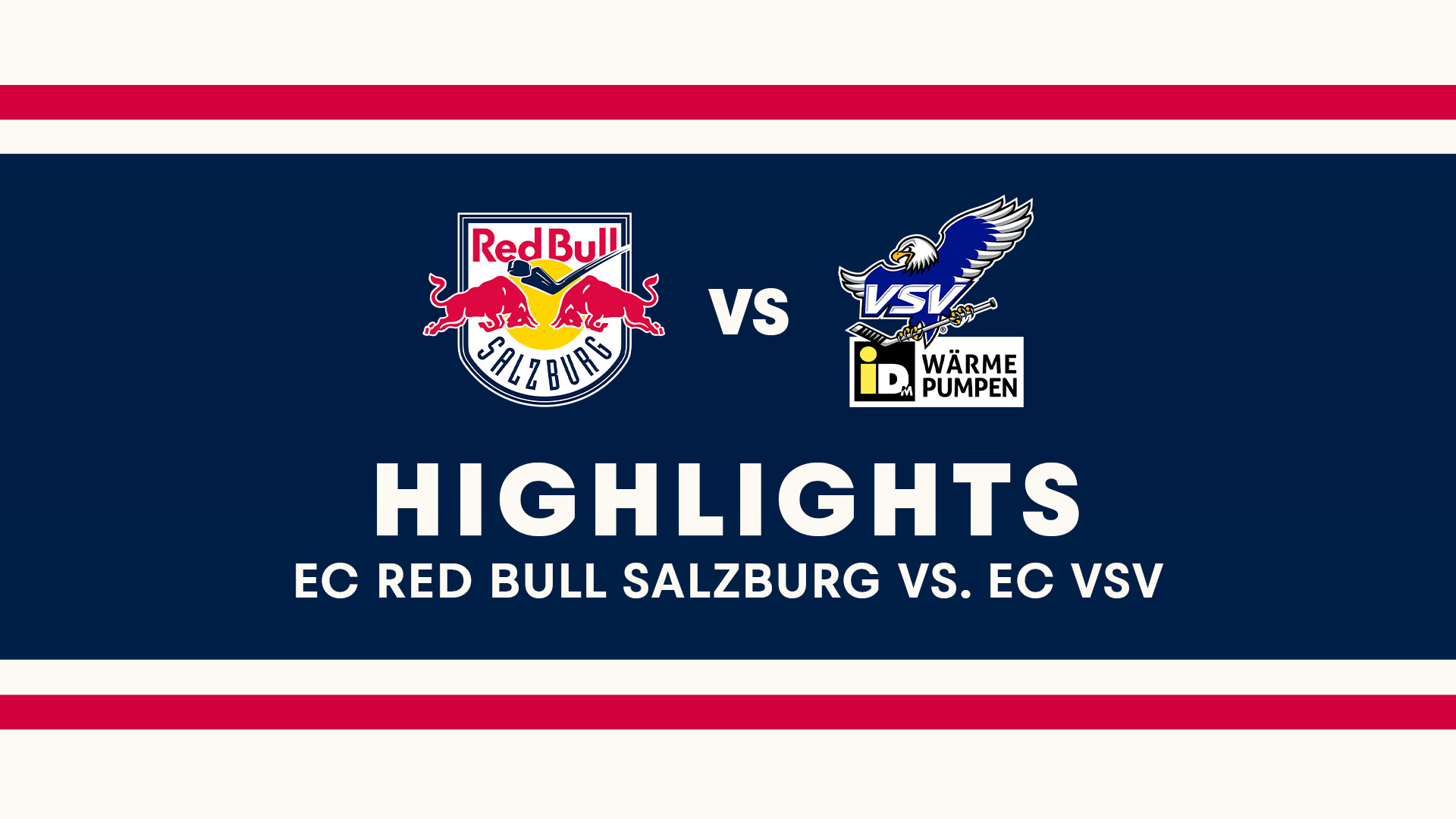 Highlights: EC Red Bull Salzburg vs. EC VSV