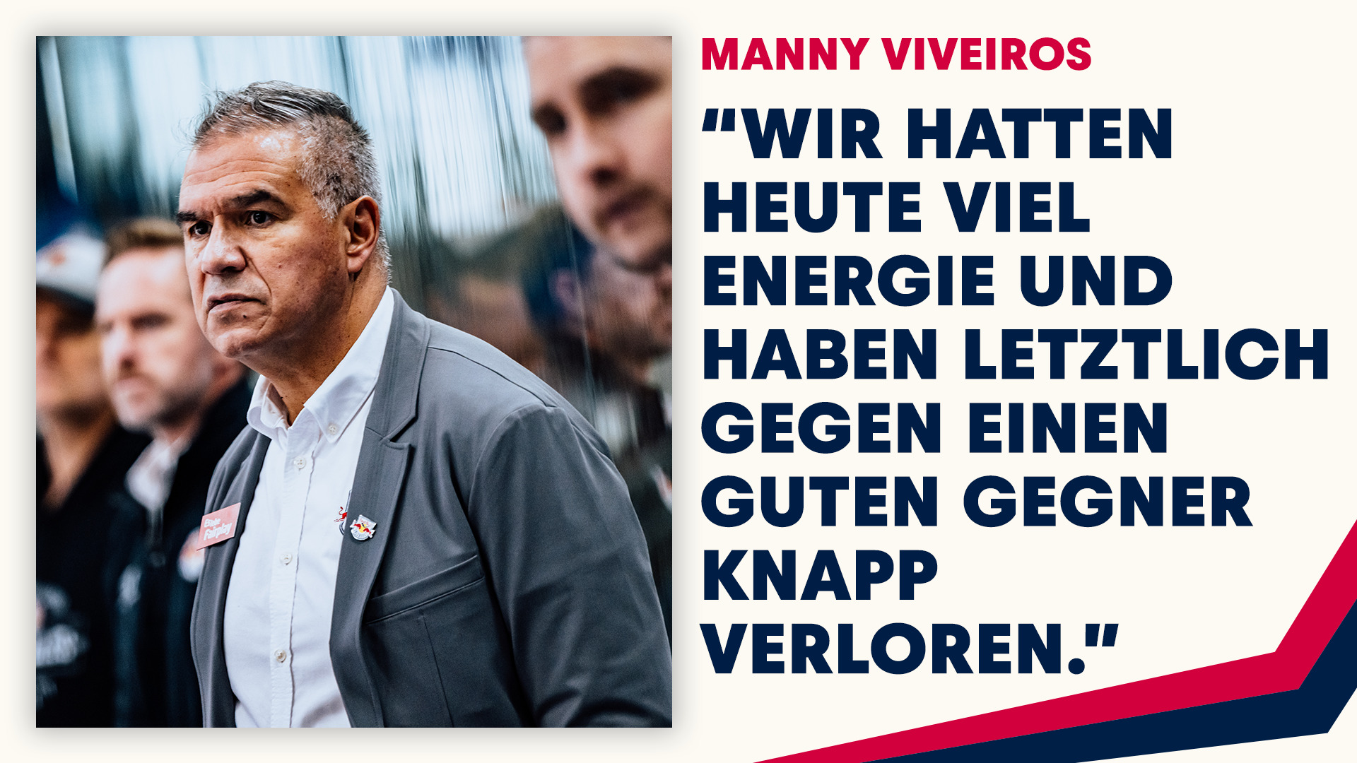 Statement: Manny Viveiros nach dem Spiel gegen Ljubljana