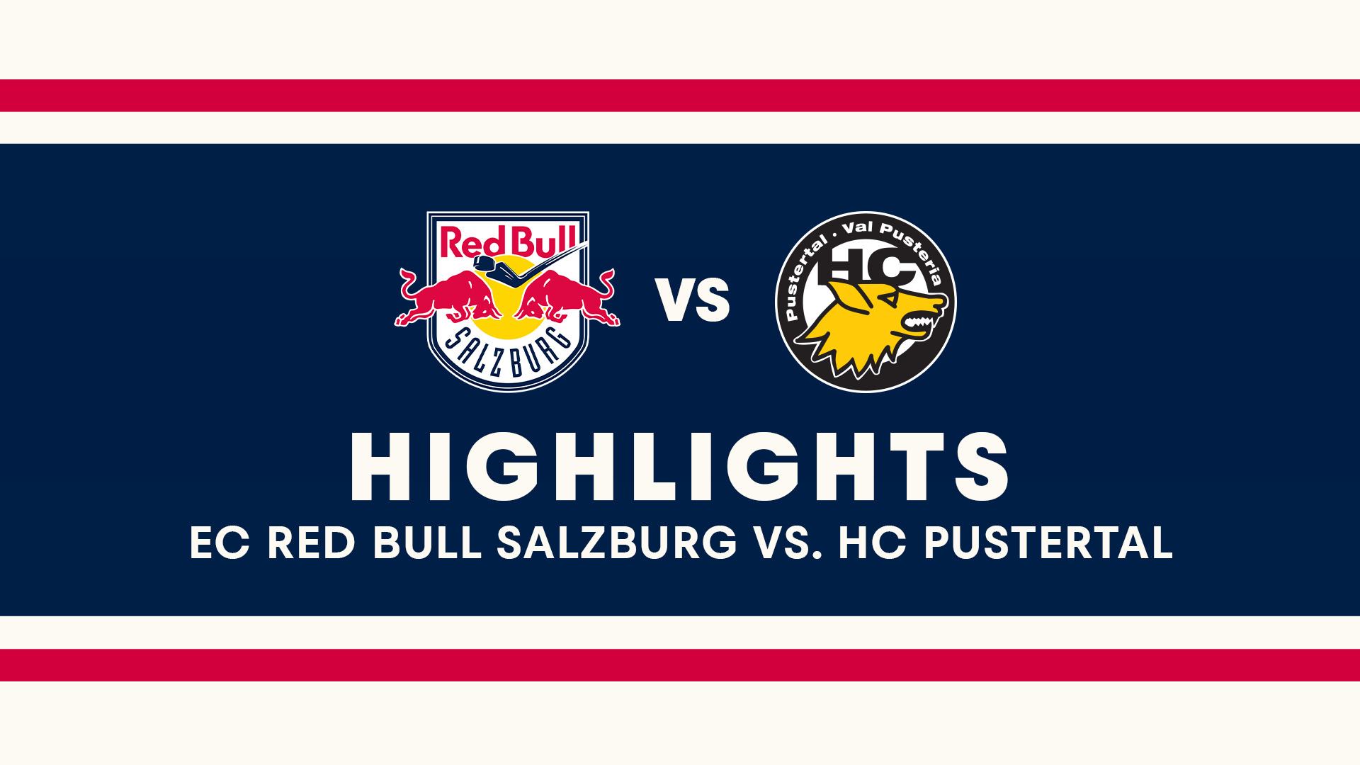 Highlights: EC Red Bull Salzburg vs. HC Pustertal Wölfe