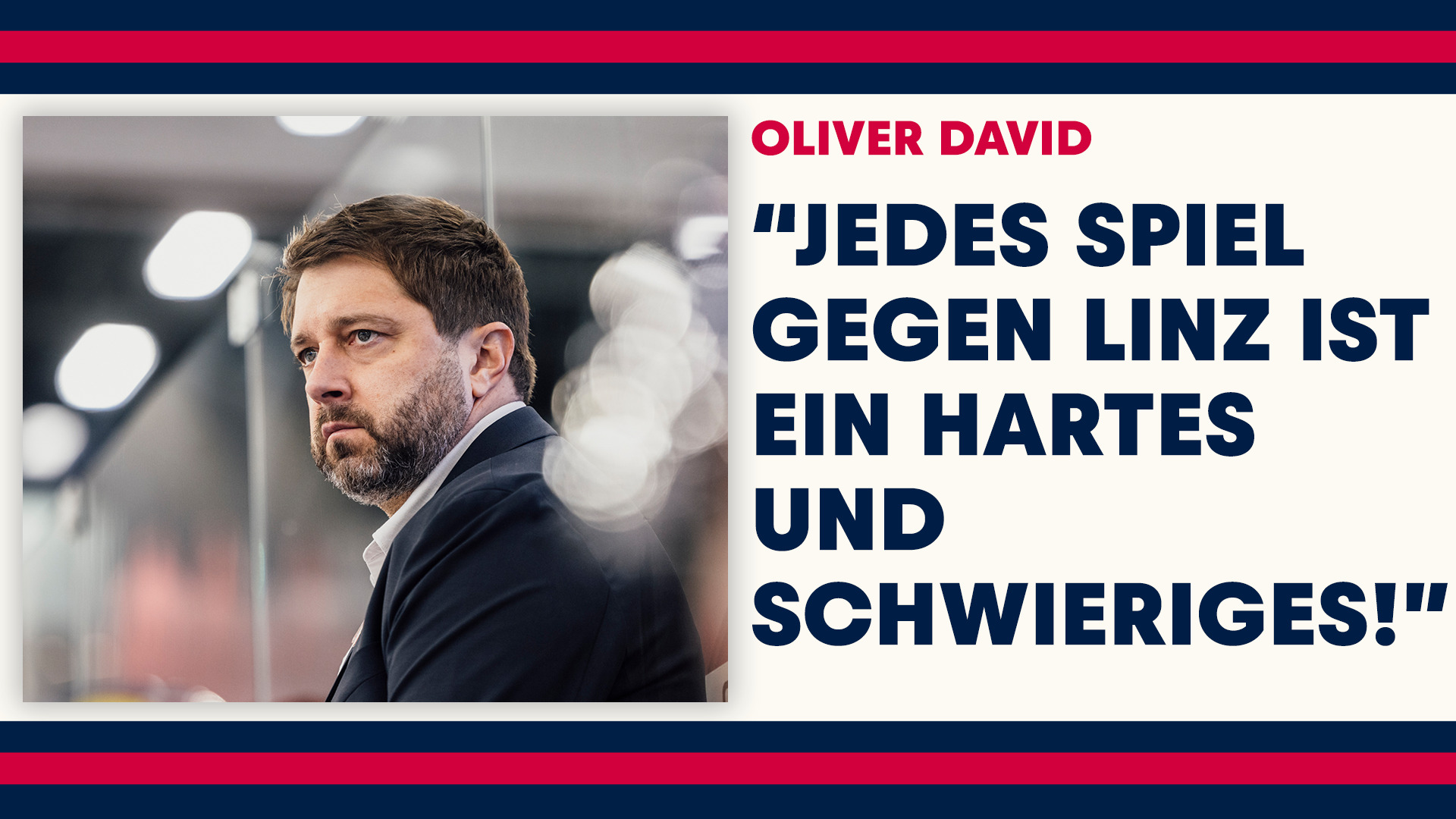 Statement: Oliver David vor dem Spiel gegen Linz