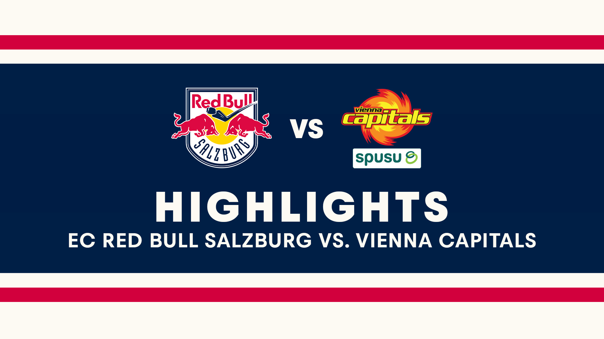 Highlights: EC Red Bull Salzburg vs. Vienna Capitals