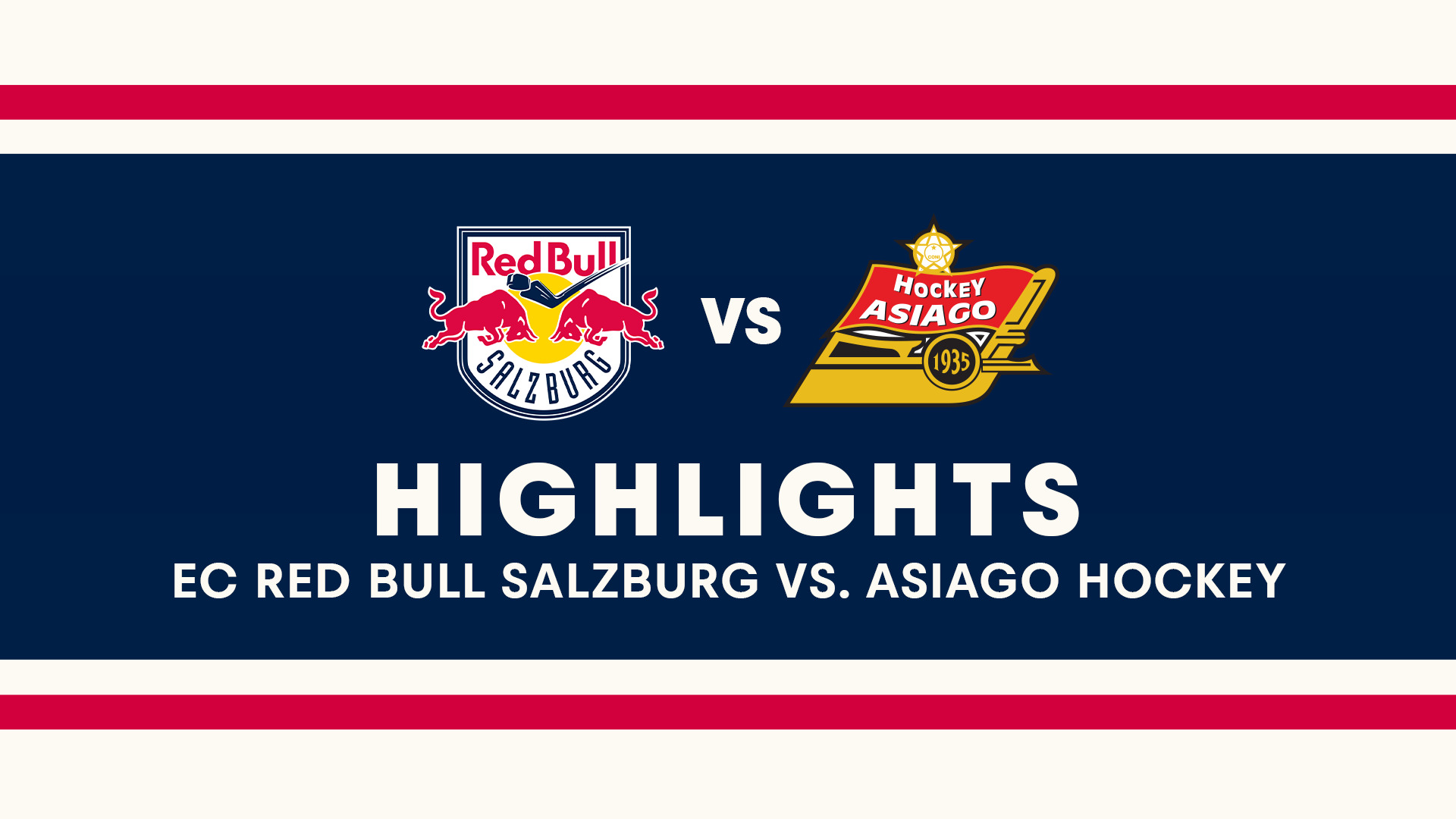 Highlights: EC Red Bull Salzburg vs. Asiago Hockey