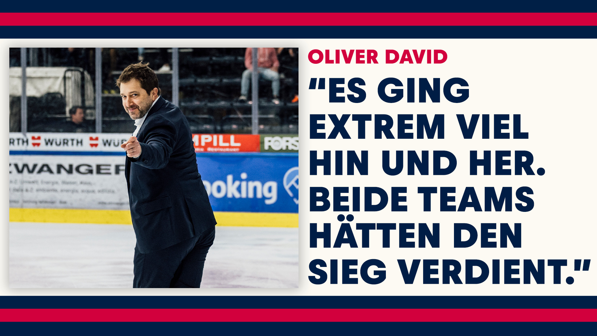 Statement: Oliver David nach Spiel 4