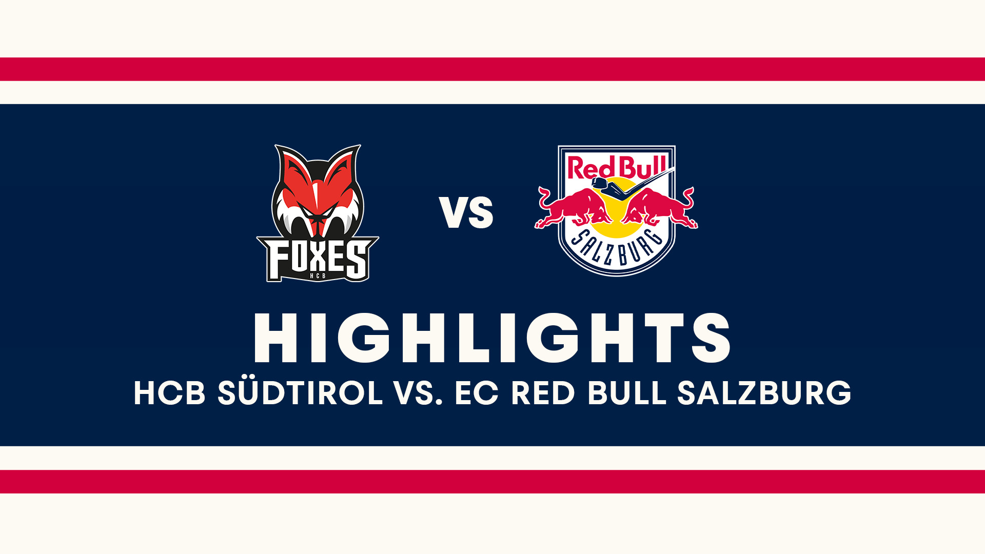 Highlights: HCB Südtirol vs EC Red Bull Salzburg Spiel 2