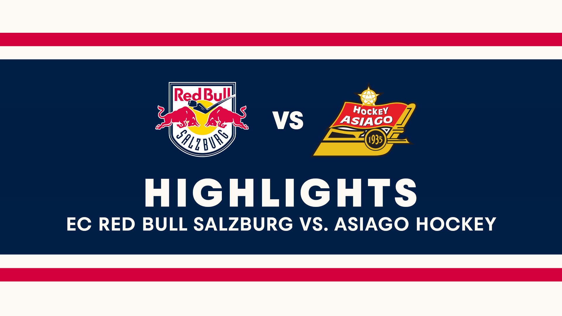 Highlights: EC Red Bull Salzburg vs. Asiago Hockey 