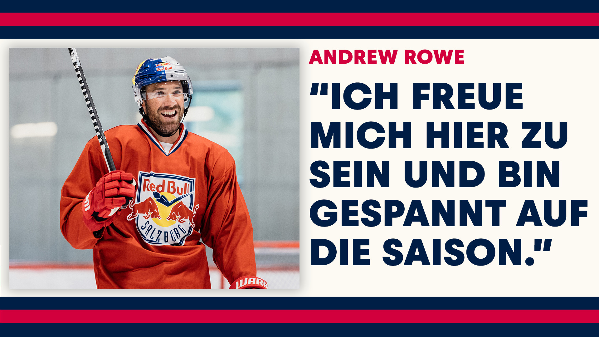 Andrew Rowe über seinen Start bei den Red Bulls