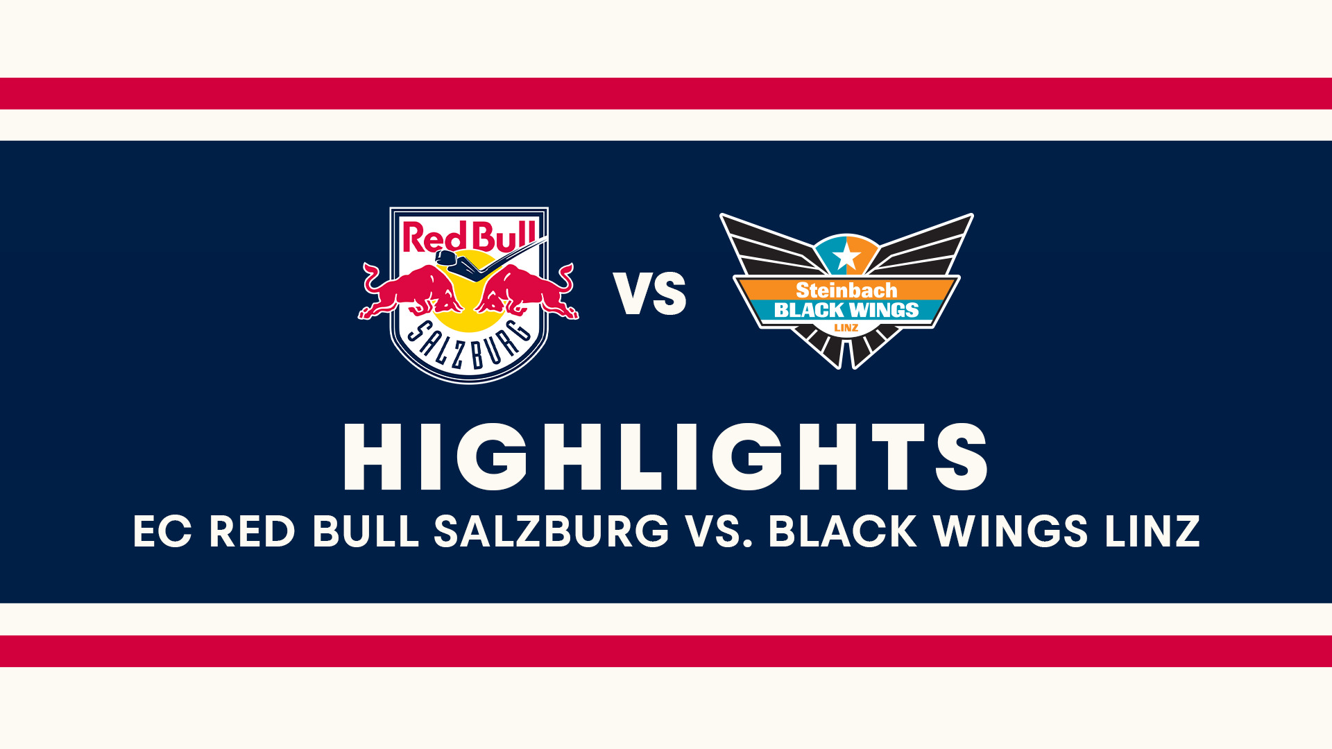 Highlights: EC Red Bull Salzburg vs. Black Wings Linz