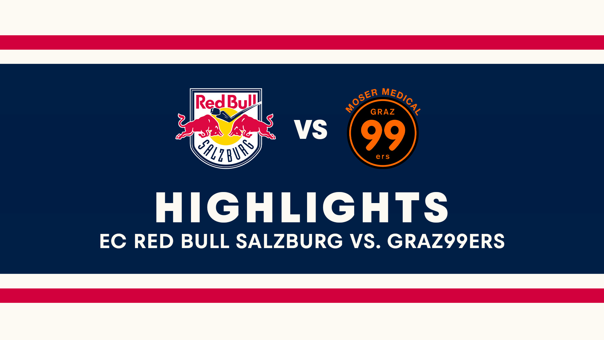 Highlights: EC Red Bull Salzburg vs. Graz99ers 