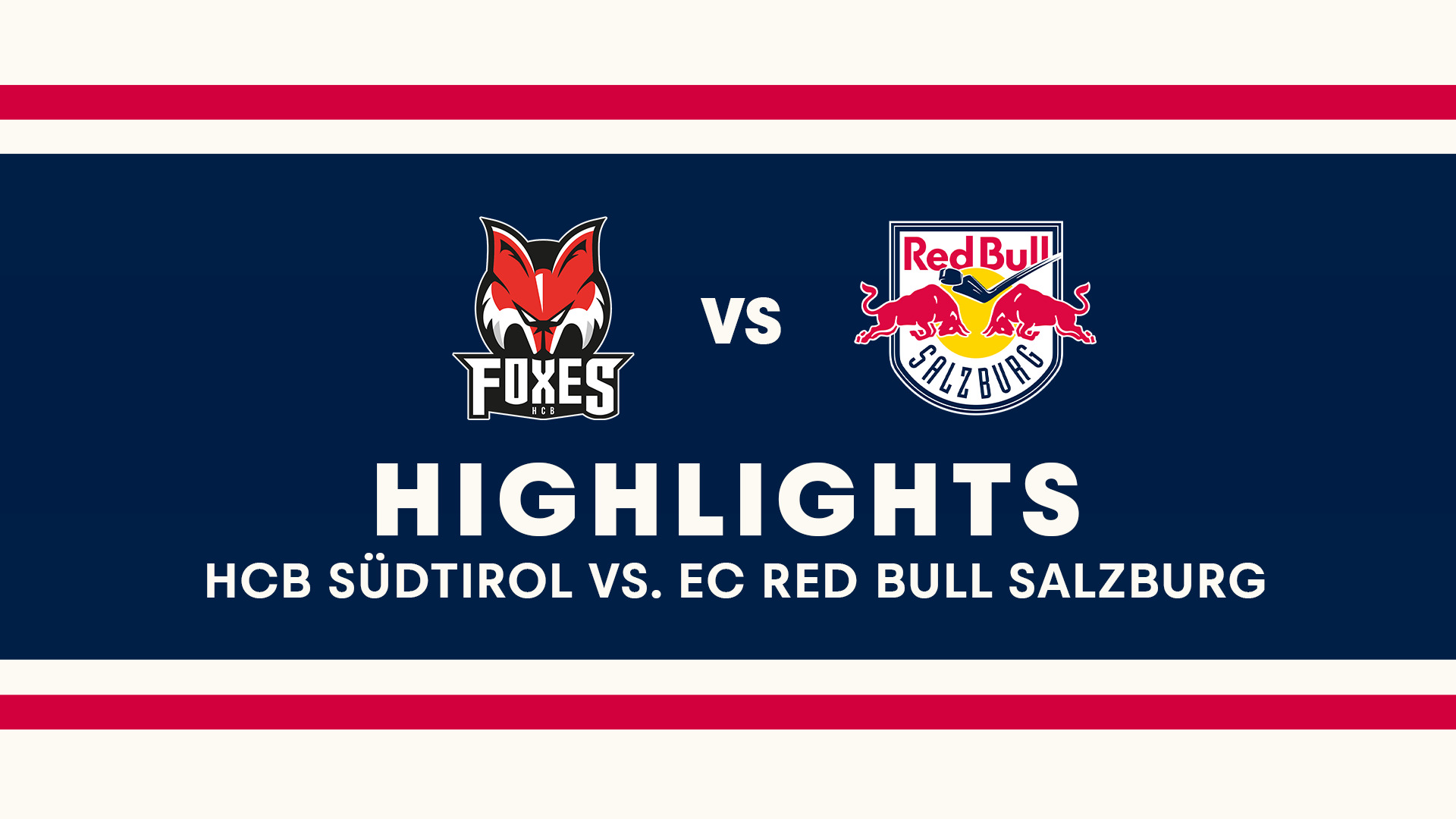 Highlights: HCB Südtirol vs. EC Red Bull Salzburg