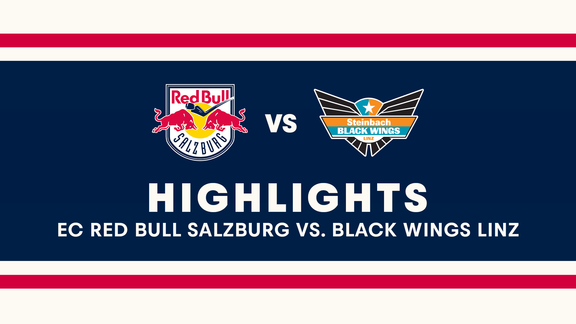 Highlights: EC Red Bull Salzburg vs. Black Wings Linz