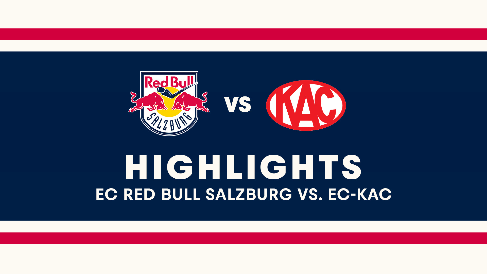 Highlights: EC Red Bull Salzburg vs. EC-KAC