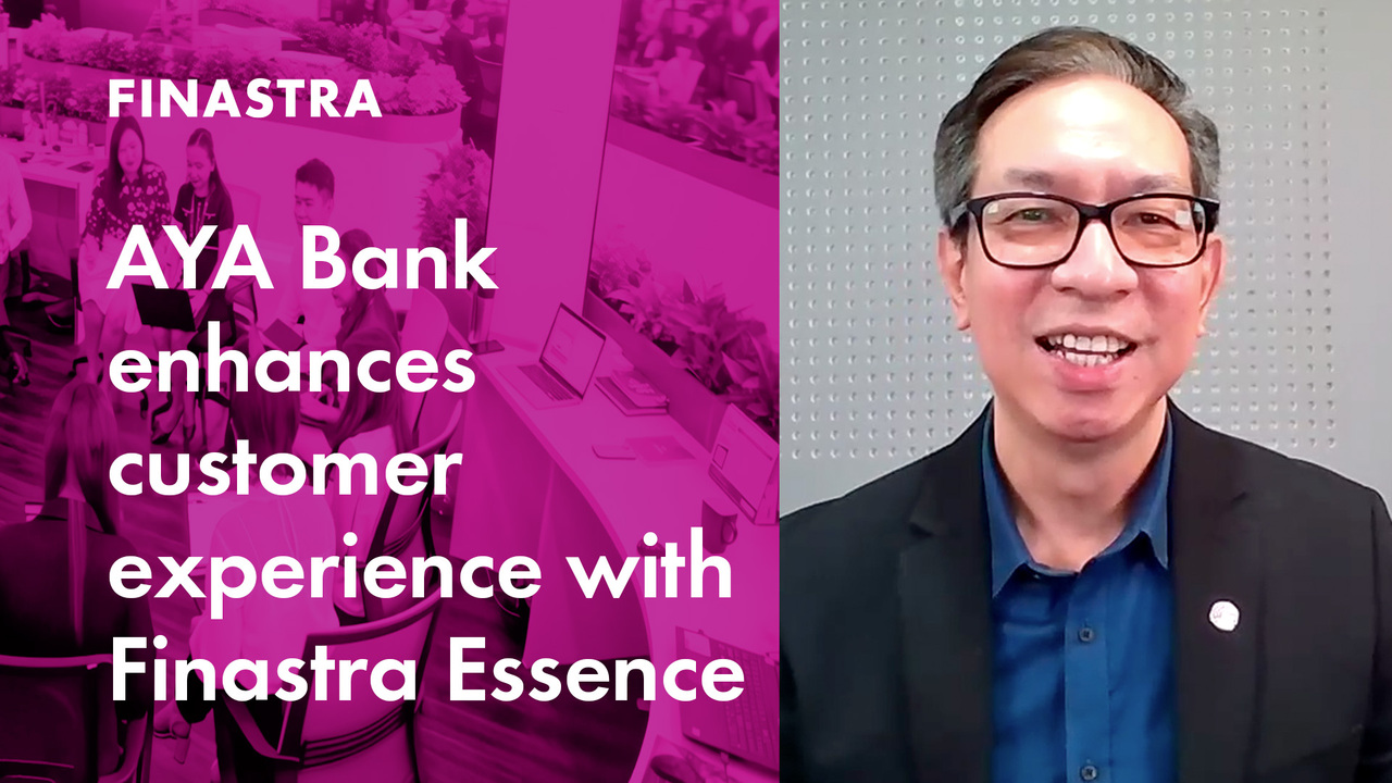 AYA Bank enhances customer experience journeys with Finastra Essence