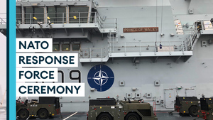 Royal Navy takes command of key NATO Response Force