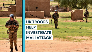 UK Troops Assist With Investigation Into Civilian Massacre In Mali