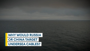 Why undersea cables are prime targets for sabotage
