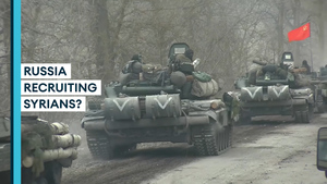 Are Russia recruiting Syrian mercenaries for Ukraine war?