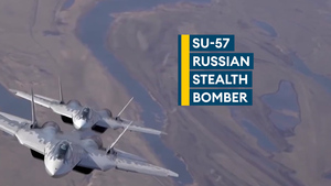 SU-57: Russia's most advanced stealth bomber