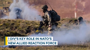 British Army's 1 Div takes on key role in Allied Reaction Force