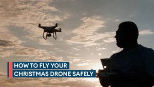 Military advice on what you need to know if you get a drone for Christmas